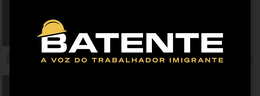 BATENTE A VOZ DO TRABALHADOR IMIGRANTE trademark