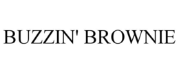 BUZZIN' BROWNIE trademark