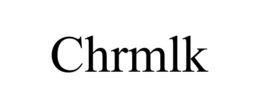 CHRMLK trademark