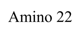 AMINO 22 trademark