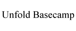 UNFOLD BASECAMP trademark