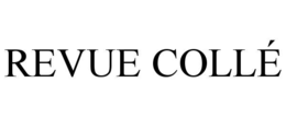 REVUE COLLÉ trademark