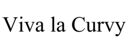 VIVA LA CURVY trademark