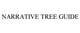 NARRATIVE TREE GUIDE trademark