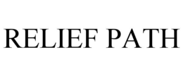 RELIEF PATH trademark