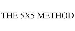 THE 5X5 METHOD trademark