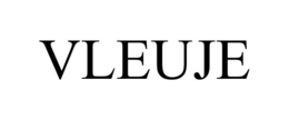 VLEUJE trademark