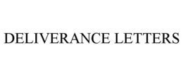 DELIVERANCE LETTERS trademark