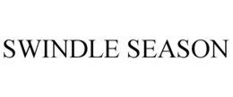SWINDLE SEASON trademark