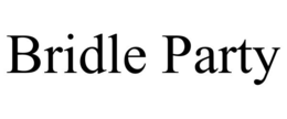 BRIDLE PARTY trademark