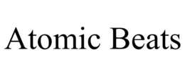 ATOMIC BEATS trademark