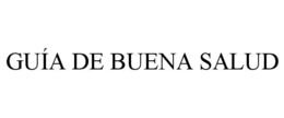 GUÍA DE BUENA SALUD trademark