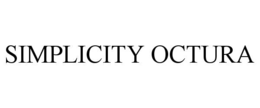 SIMPLICITY OCTURA trademark