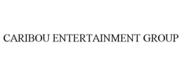 CARIBOU ENTERTAINMENT GROUP trademark