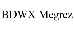 BDWX MEGREZ trademark
