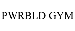 PWRBLD GYM trademark