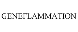 GENEFLAMMATION trademark