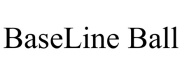 BASELINE BALL trademark