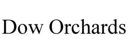DOW ORCHARDS trademark