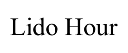 LIDO HOUR trademark