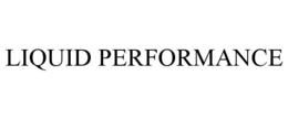 LIQUID PERFORMANCE trademark
