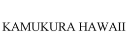 KAMUKURA HAWAII trademark