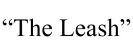 “THE LEASH” trademark