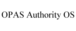 OPAS AUTHORITY OS trademark
