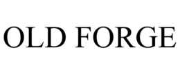 OLD FORGE trademark