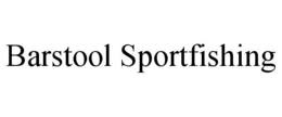 BARSTOOL SPORTFISHING trademark