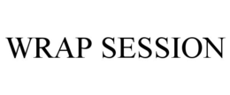 WRAP SESSION trademark