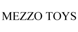 MEZZO TOYS trademark