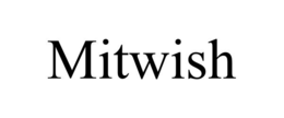 MITWISH trademark