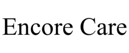 ENCORE CARE trademark