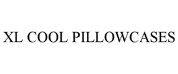 XL COOL PILLOWCASES trademark