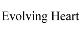 EVOLVING HEART trademark