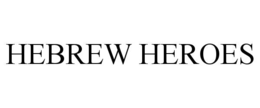 HEBREW HEROES trademark
