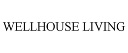 WELLHOUSE LIVING trademark