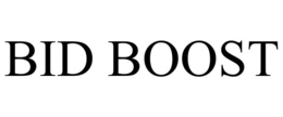 BID BOOST trademark