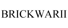 BRICKWARII trademark