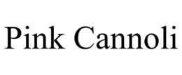 PINK CANNOLI trademark