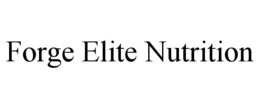 FORGE ELITE NUTRITION trademark