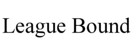 LEAGUE BOUND trademark