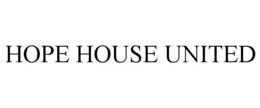 HOPE HOUSE UNITED trademark