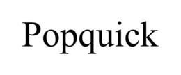 POPQUICK trademark