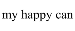 MY HAPPY CAN trademark