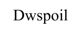 DWSPOIL trademark