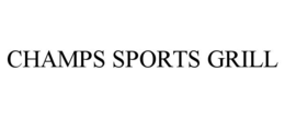 CHAMPS SPORTS GRILL trademark