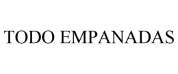 TODO EMPANADAS trademark