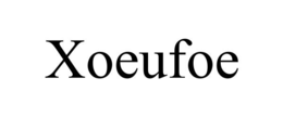XOEUFOE trademark